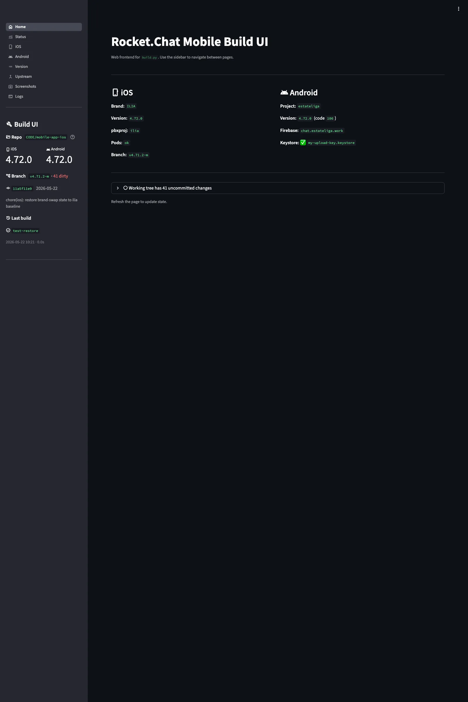 Build UI Home page showing iOS and Android build state panels with dirty tree warning indicator